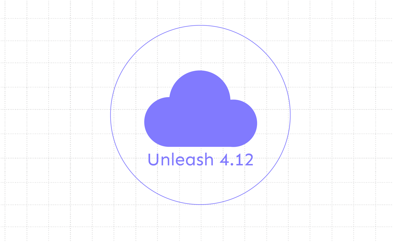 Unleash 4.12